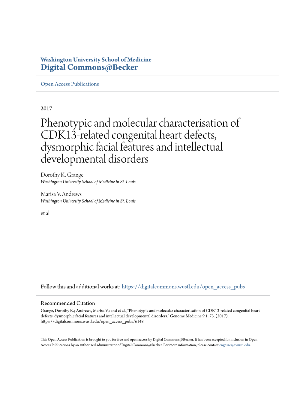 Phenotypic and Molecular Characterisation of CDK13-Related Congenital Heart Defects, Dysmorphic Facial Features and Intellectual Developmental Disorders Dorothy K