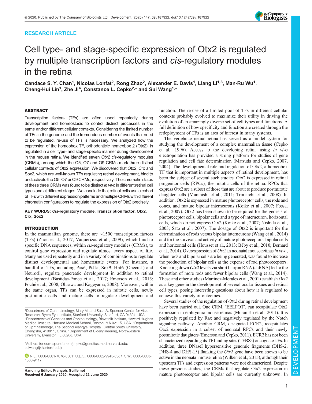 And Stage-Specific Expression of Otx2 Is Regulated by Multiple Transcription Factors and Cis-Regulatory Modules in the Retina Candace S