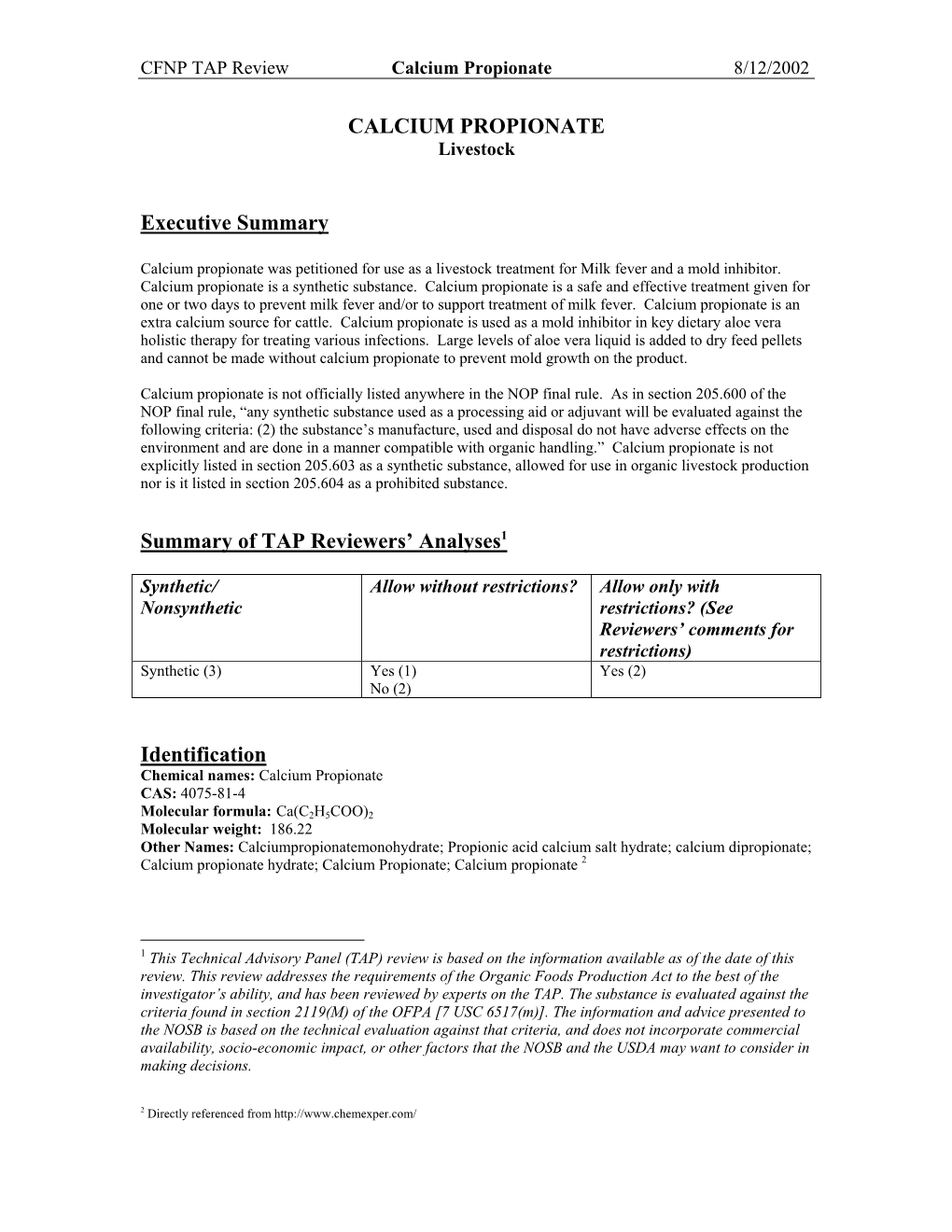 CALCIUM PROPIONATE Executive Summary Summary of TAP