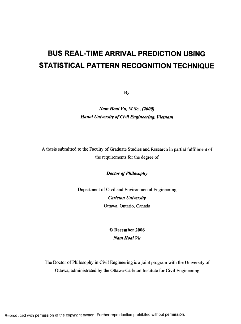 Bus Real-Time Arrival Prediction Using Statistical Pattern Recognition Technique