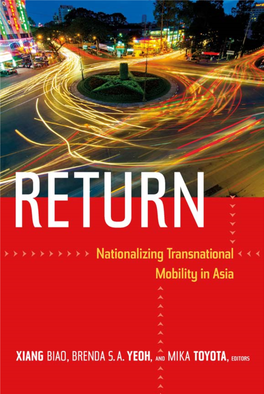 Nationalizing Transnational Mobility in Asia Xiang Biao, Brenda S