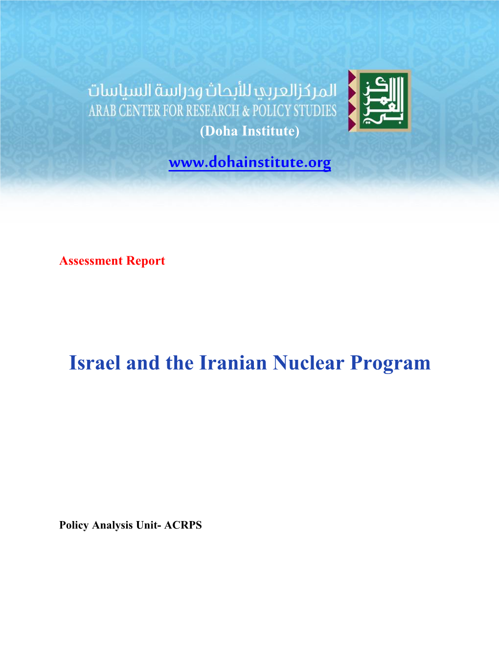 Assessment Report Israel and the Iranian Nuclear Program