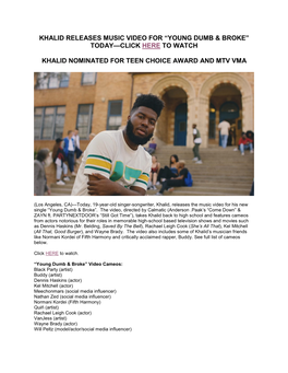 Khalid Releases Music Video for “Young Dumb & Broke