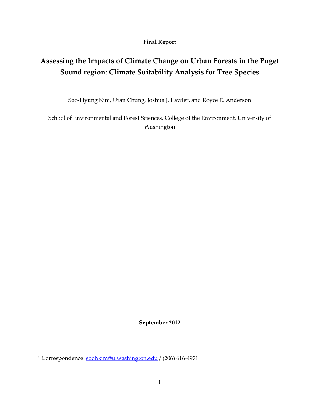 Assessing the Impacts of Climate Change on Urban Forests in the Puget Sound Region: Climate Suitability Analysis for Tree Species
