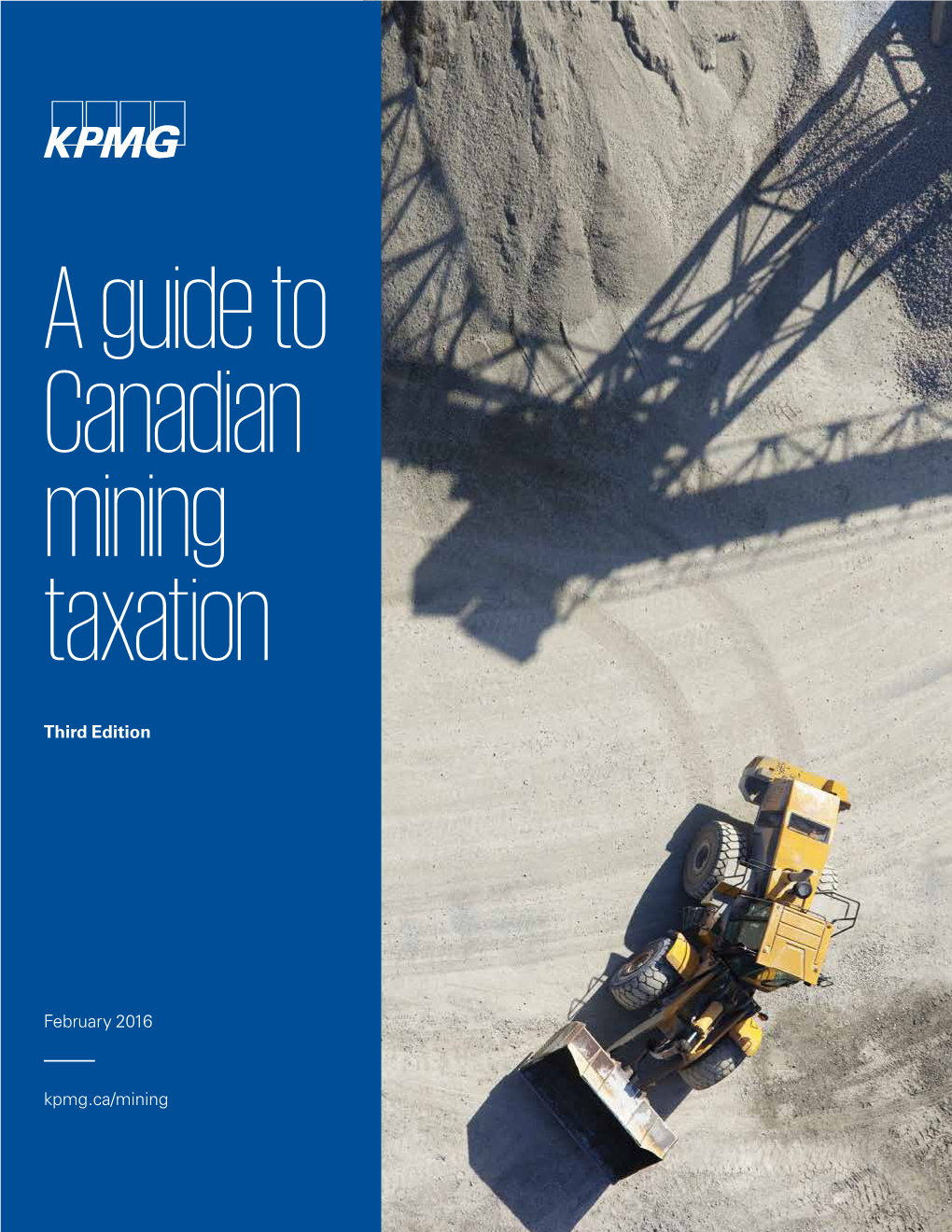 A Guide to Canadian Mining Taxation