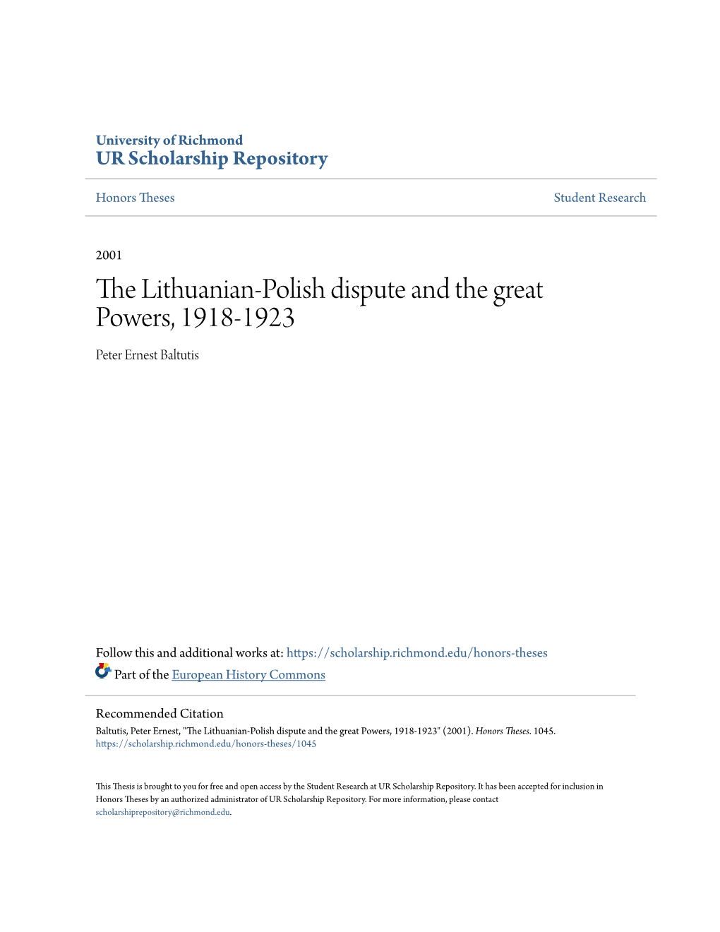 The Lithuanian-Polish Dispute and the Great Powers, 1918-1923 Peter Ernest Baltutis