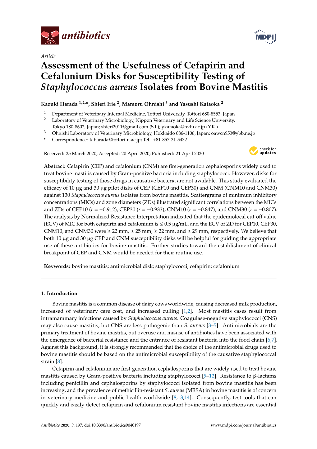 Assessment of the Usefulness of Cefapirin and Cefalonium Disks for Susceptibility Testing of Staphylococcus Aureus Isolates from Bovine Mastitis