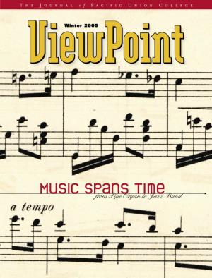 Music Spans Time from Pipe Organ to Jazz Band Editorial Viewpoint Viewpoint