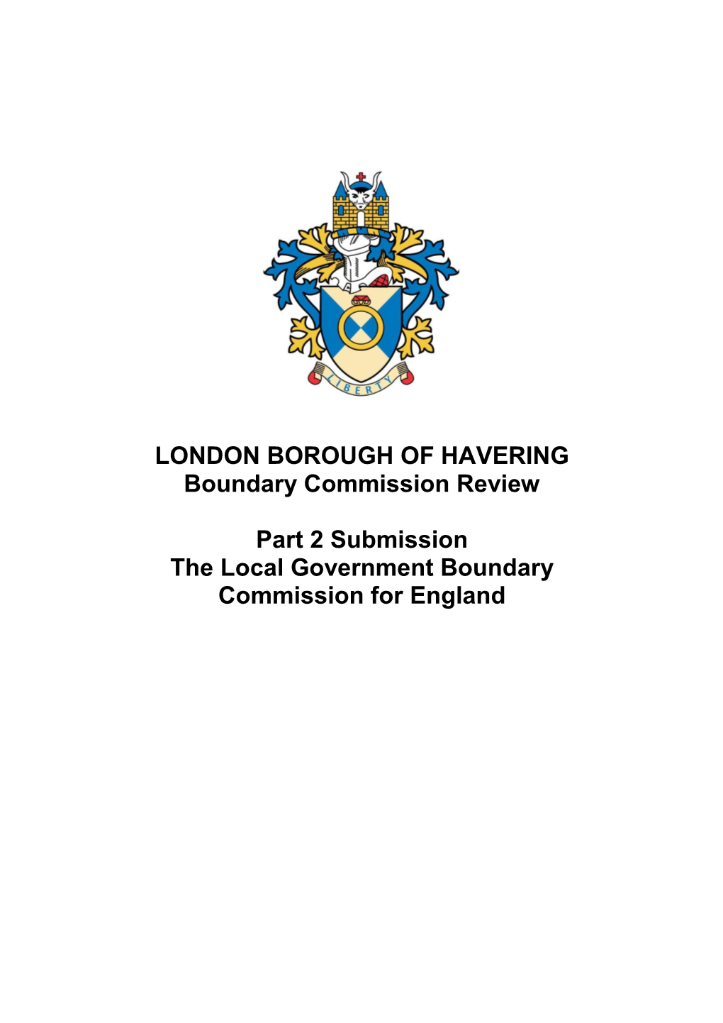 LONDON BOROUGH of HAVERING Boundary Commission Review Part