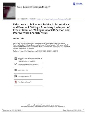 Reluctance to Talk About Politics in Face-To-Face and Facebook