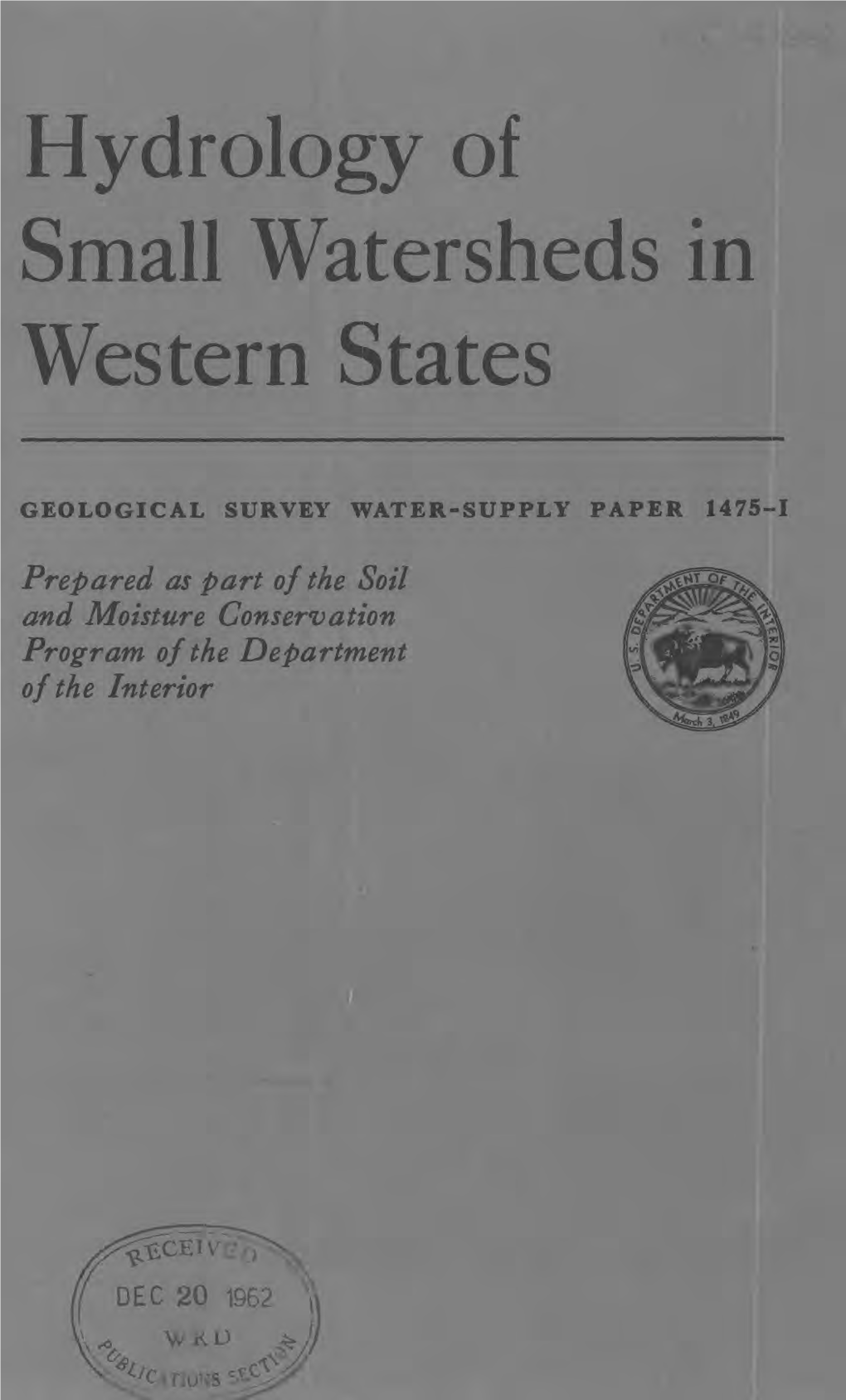 Hydrology of Small Watersheds in Western States