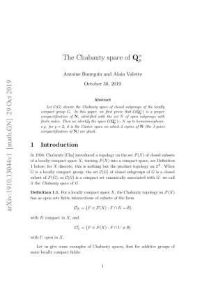 The Chabauty Space of $\Mathbb {Q} P^\Times$