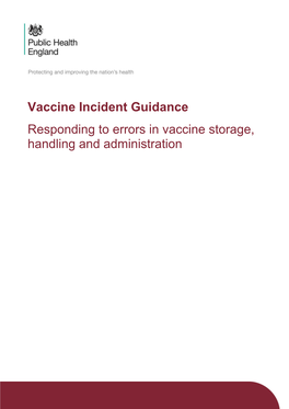 PHE Vaccine Incident Guidance