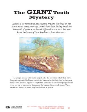 The Giant Tooth Mystery