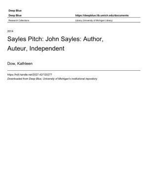 John Sayles: Author, Auteur, Independent