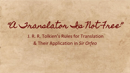 “A Translator Is Not Free” J