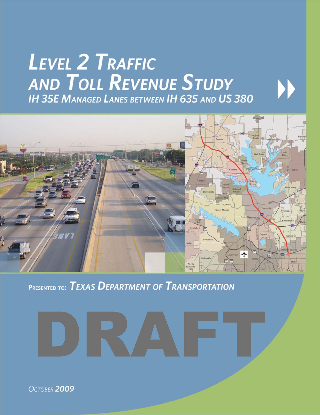 DRAFT IH 35E Managed Lane Level 2 Study