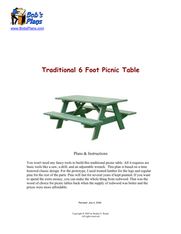 Traditional 6 Foot Picnic Table