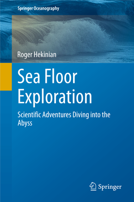 Roger Hekinian Scientific Adventures Diving Into the Abyss