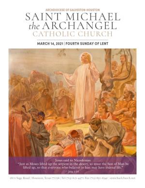 SAINT MICHAEL the ARCHANGEL CATHOLIC CHURCH MARCH 14, 2021 | FOURTH SUNDAY of LENT