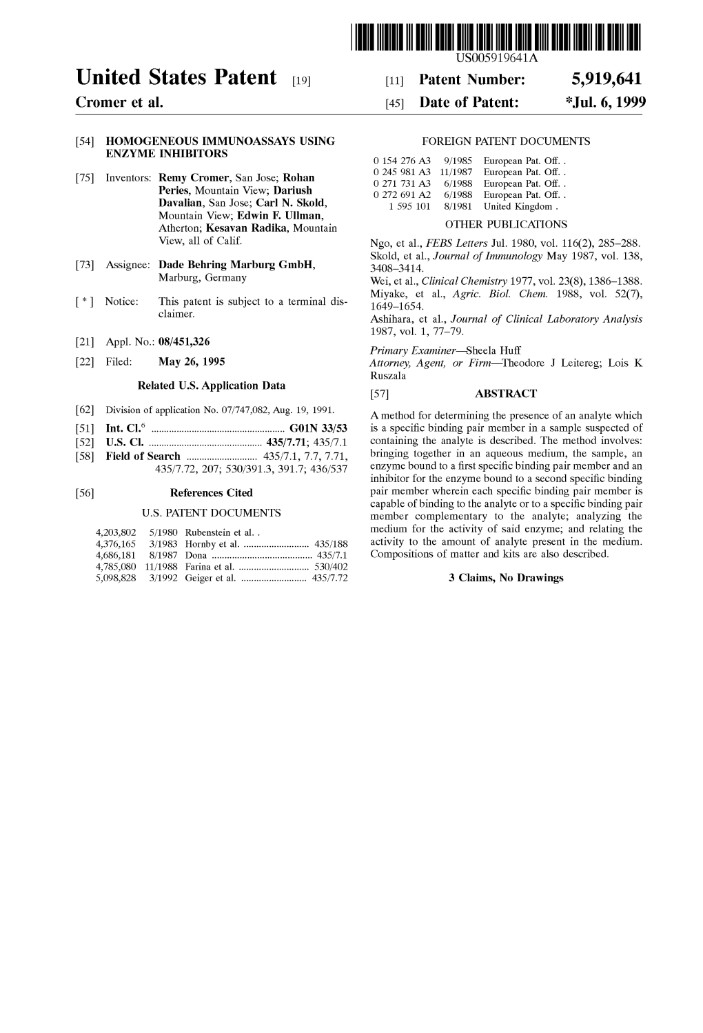 United States Patent (19) 11 Patent Number: 5,919,641 Cromer Et Al