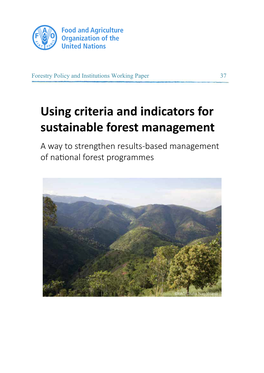 Using Criteria and Indicators for Sustainable Forest Management a Way to Strengthen Results-Based Management of National Forest Programmes