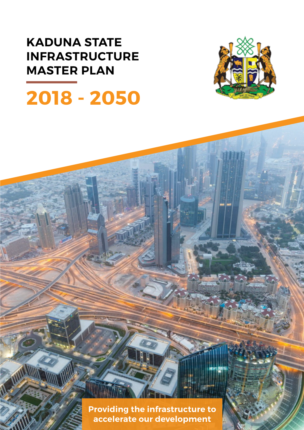 Kaduna State Infrastructure Master Plan 2018 - 2050