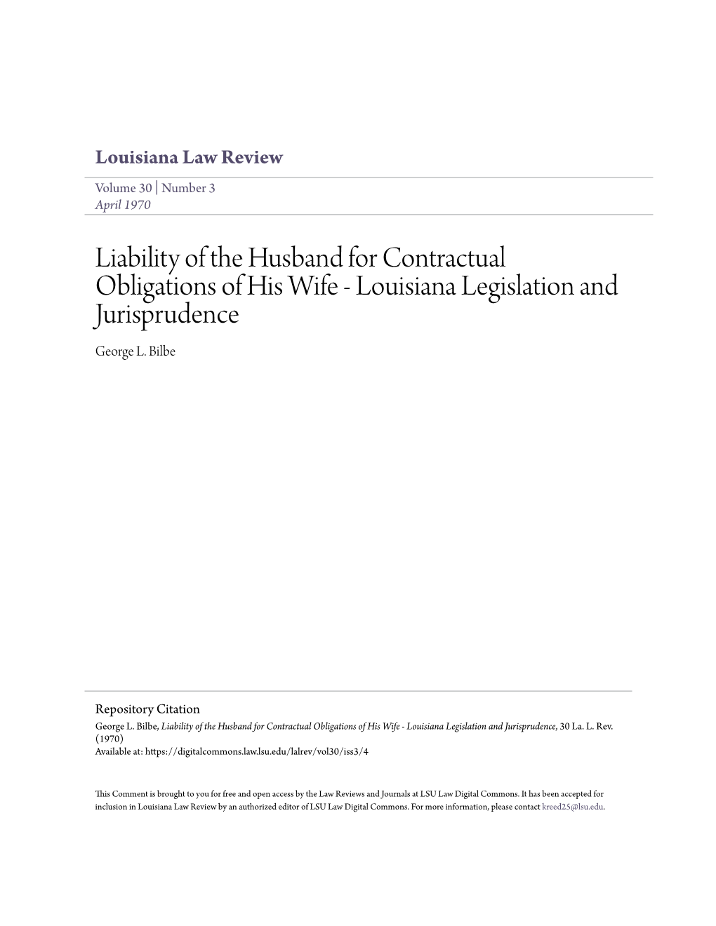 Liability of the Husband for Contractual Obligations of His Wife - Louisiana Legislation and Jurisprudence George L