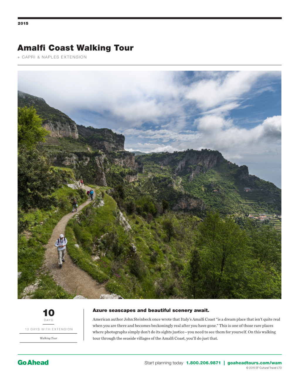 Amalfi Coast Walking Tour + CAPRI & NAPLES EXTENSION