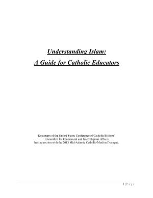 Understanding Islam: a Guide for Catholic Educators