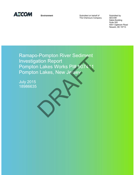 Ramapo-Pompton River Sediment Investigation Report Pompton Lakes Works PI# 007411 Pompton Lakes, New Jersey