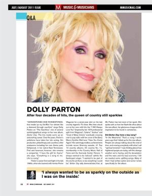 DOLLY PARTON After Four Decades of Hits, the Queen of Country Still Sparkles