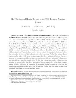 Bid Shading and Bidder Surplus in the U.S. Treasury Auction System ∗