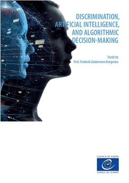 "Discrimination, Artificial Intelligence and Algorithmic Decision-Making"