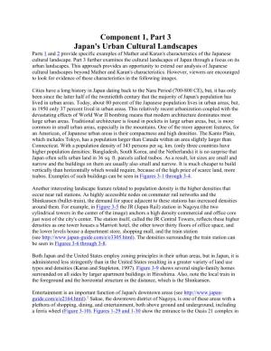 Component 1, Part 3 Japan's Urban Cultural Landscapes Parts 1 and 2 Provide Specific Examples of Mather and Karan's Characteristics of the Japanese Cultural Landscape