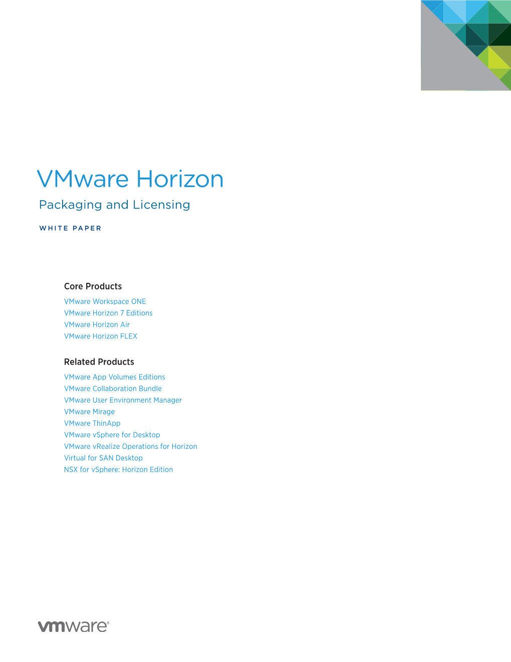 Vmware Horizon Pricing Packaging and Licensing (PPL) White Paper