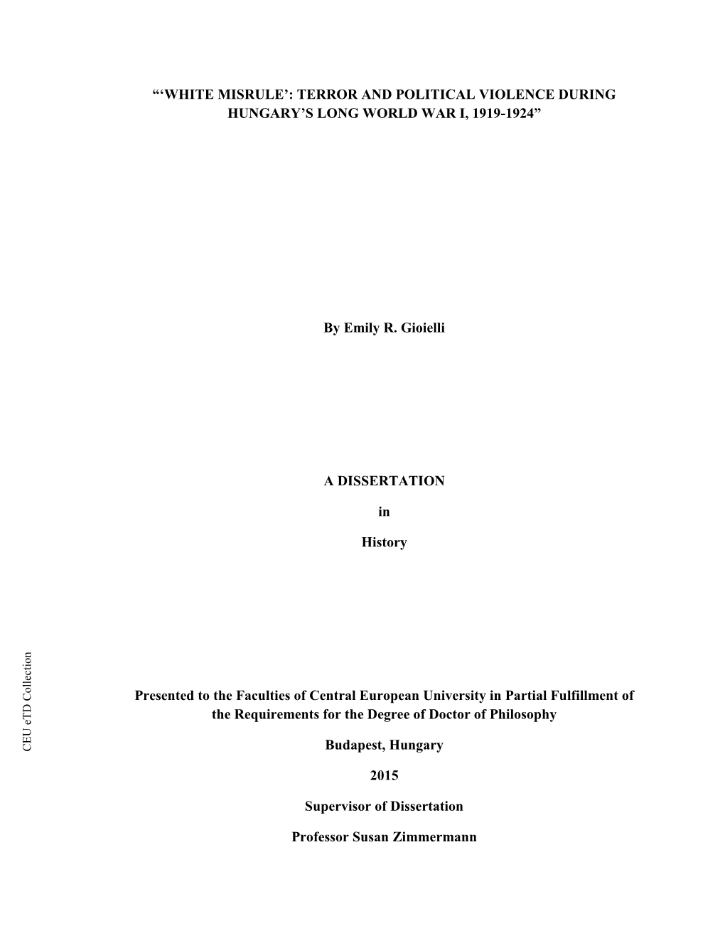 “'White Misrule': Terror and Political Violence During