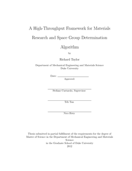 A High-Throughput Framework for Materials Research and Space Group Determination Algorithm