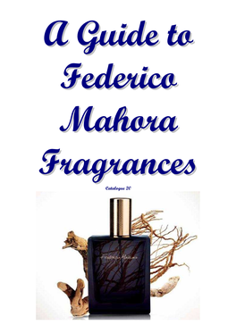 The FM Group & Federico Mahora Fragrances