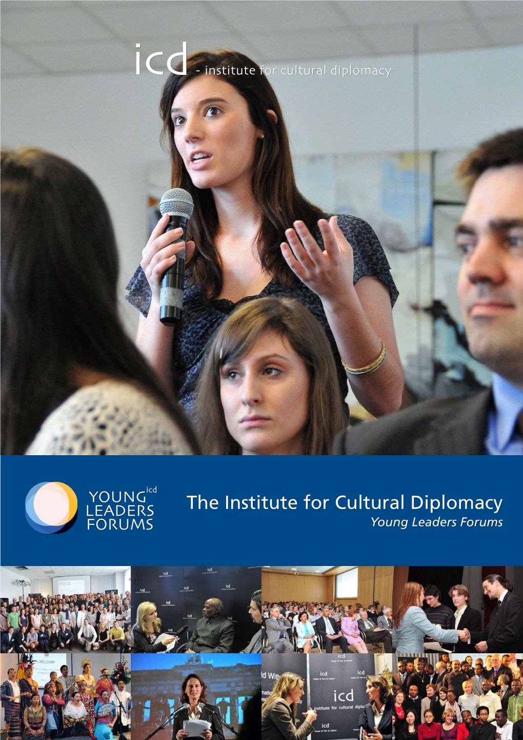The Institute for Cultural Diplomacy LEADERS FORUMS Young Leaders Forums Icd - Institute for Cultural Diplomacy