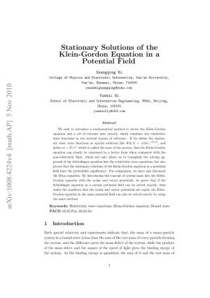 5 Nov 2010 Stationary Solutions of the Klein-Gordon Equation in A