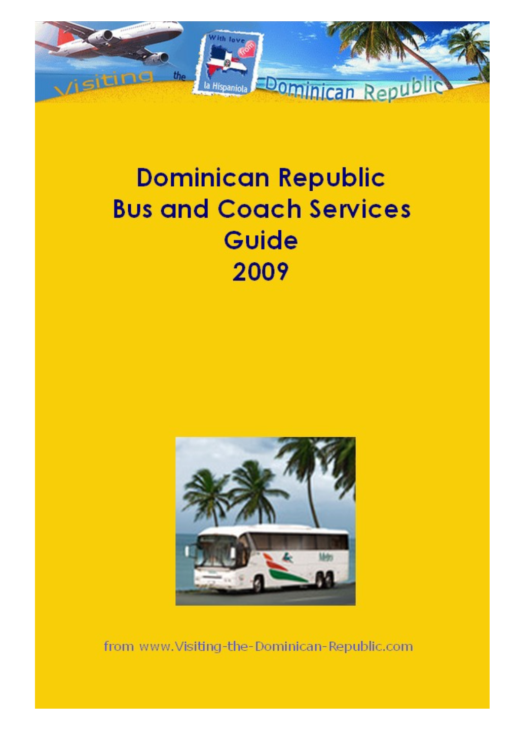 Useful Dominican Republic Travel Information From