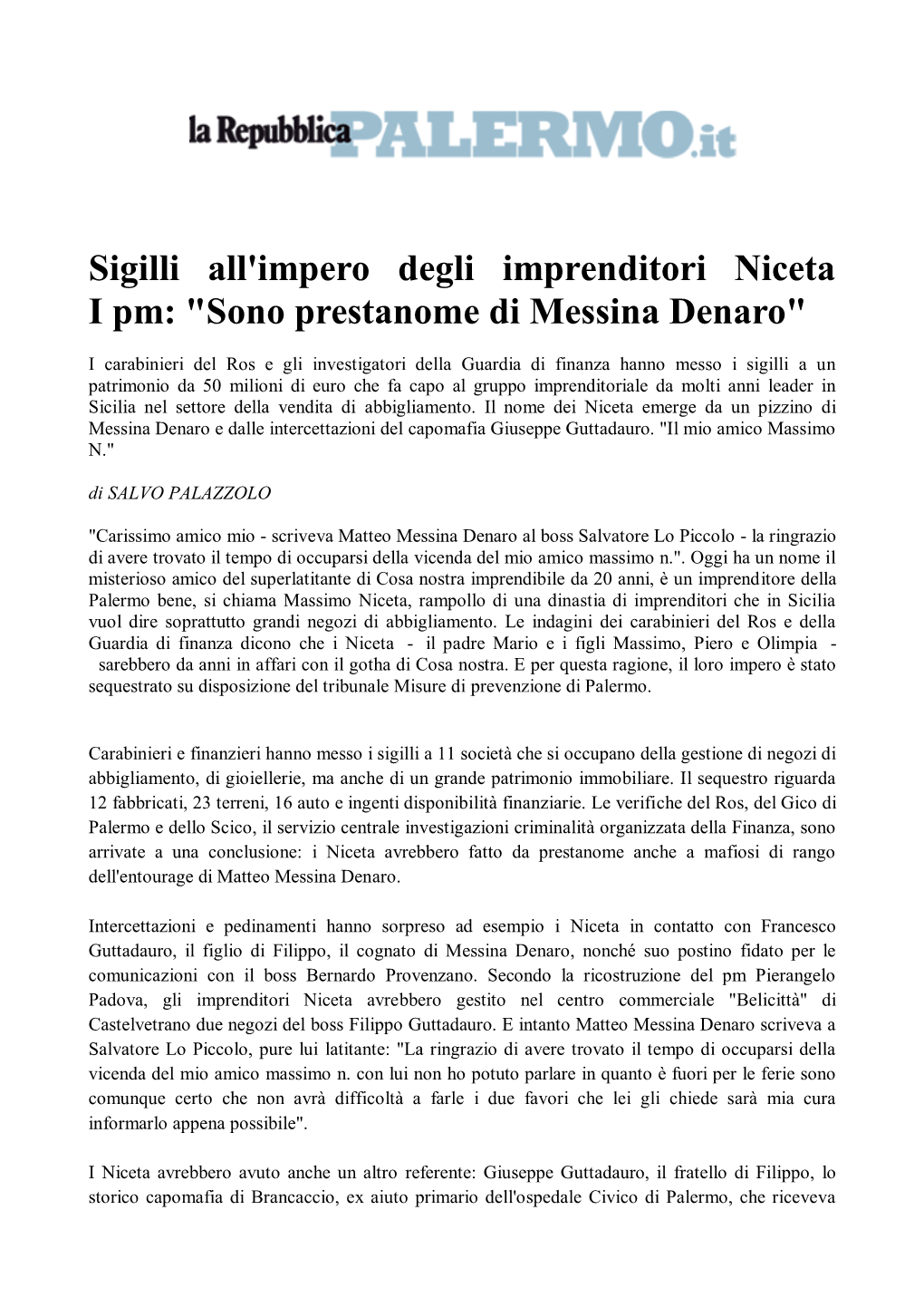 Sigilli All'impero Degli Imprenditori Niceta I Pm: "Sono Prestanome Di Messina Denaro"