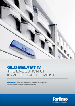 Globelyst M the EVOLUTION of IN-VEHICLE-EQUIPMENT