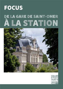 À La Station Visuel De Couverture : La Gare De Saint-Omer, Été 2019