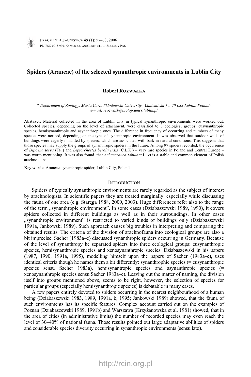 Spiders (Araneae) of the Selected Synanthropic Environments in Lublin City