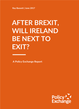 After Brexit, Will Ireland Be Next to Exit?