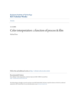 Color Interpretation: a Function of Process & Film