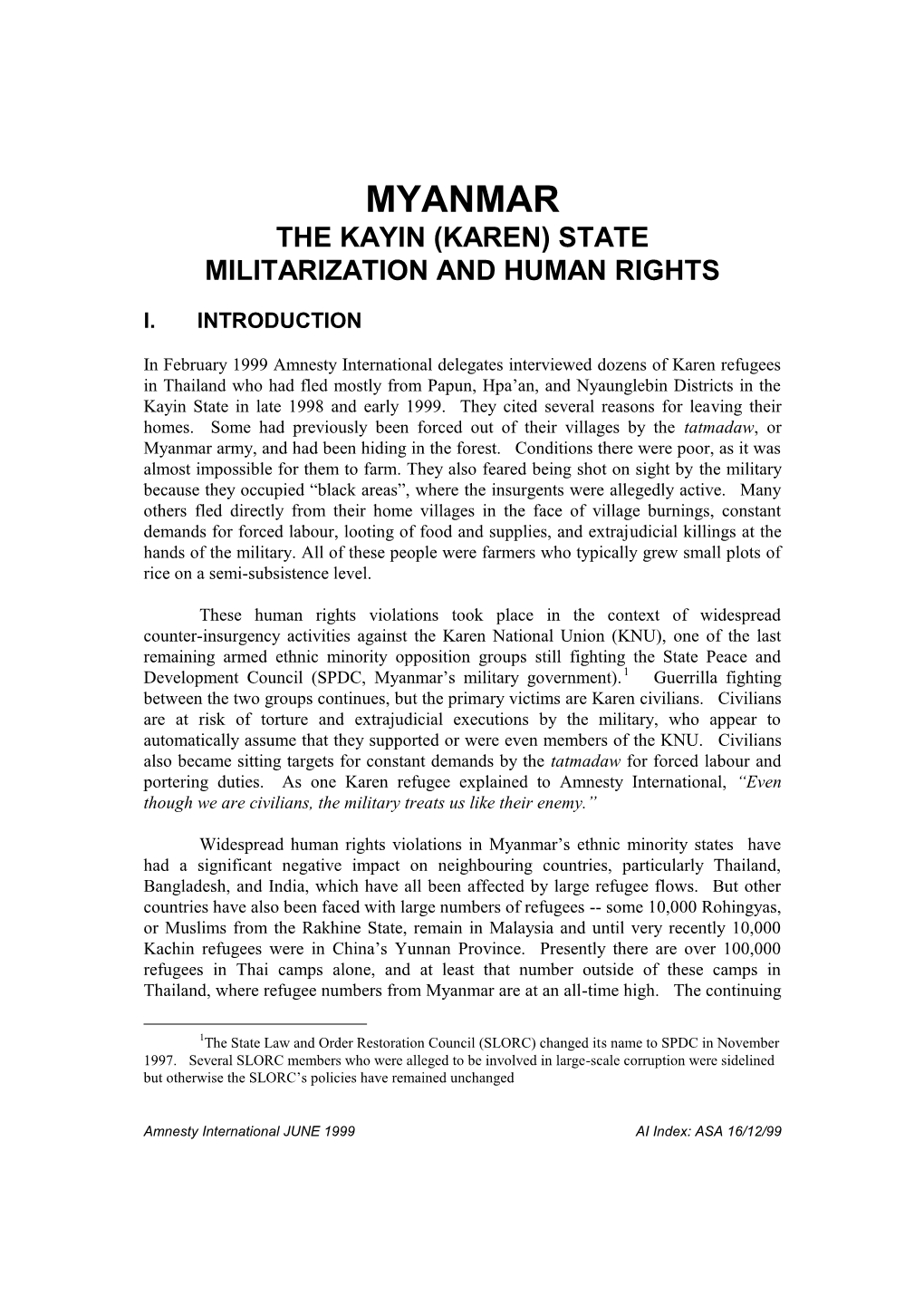 Myanmar the Kayin (Karen) State Militarization and Human Rights