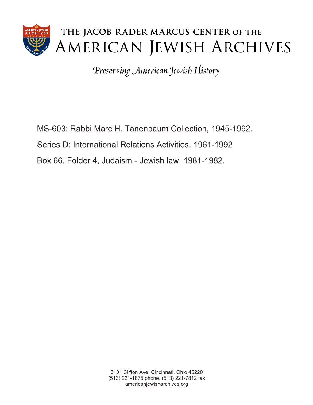 MS-603: Rabbi Marc H. Tanenbaum Collection, 1945-1992